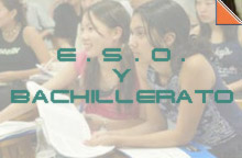 E.S.O. y Bachillerato
